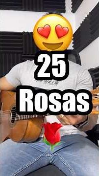 25 Roses Joan Sebastian chords