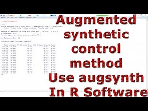 Augmented synthetic control method Use augsynth With (In) R Software
