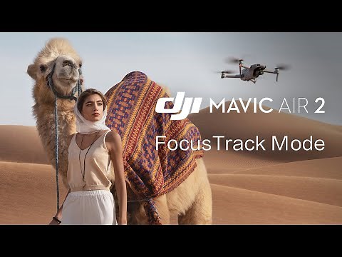 Mavic Air 2 | How to Use FocusTrack