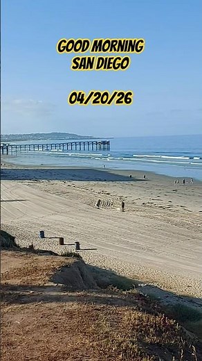 Good morning San Diego 04/20/26