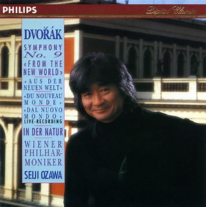 Dvořák - Wiener Philharmoniker, Seiji Ozawa - Symphony No.9 «From The New World» / In Der Natur