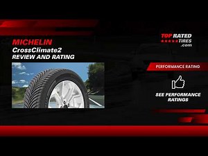 Michelin CrossClimate2 Tire Review