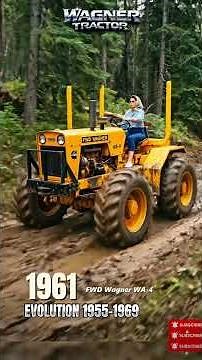Wagner Tractor Evolution (1955-1969) | The Granddaddies of 4WD Tractors! ShiftEvo