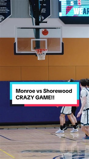 Monroe vs Shorewood: Last Second Shot Drama!