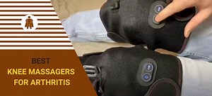 7 Best Knee Massagers in 2026 [For Arthritis & Pain Relief] Reviewed
