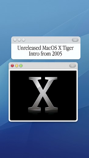 Unreleased MacOS X Tiger Intro from 2005 #mactimemachine #history #apple #techtok #fyp #foryou #trending #mac #osx