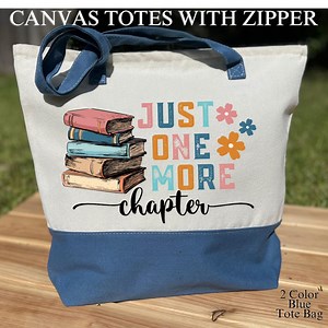 Just One More Chapter Tote Bag, Book Lover Tote Bag, Reading Bag, Bookish Tote Bag, Books Lover Gift Bag, Reader Gift, Librarian Gift - Etsy