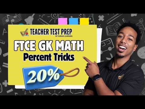 FTCE General Knowledge Math: Percentages & Solving Equations | GK Math Practice