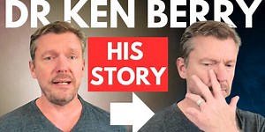 Dr. Ken Berry Gets Personal! How His Story COULD SAVE YOU!