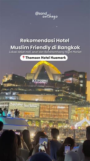 Rekomendasi Hotel Muslim Friendly di Bangkok