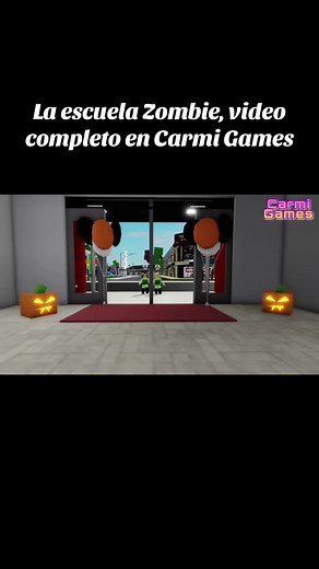 La Escuela de los Zombies en Carmi Games | Roblox Video Completo