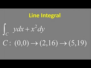 Line Integral: y dx + x^2 dy