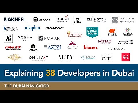 38 Dubai & UAE Property Developers Explained