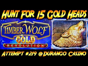 Hunt For 15 Gold Heads! Ep. #219, TimberWolf Gold Revolution - As Tough As Ever!