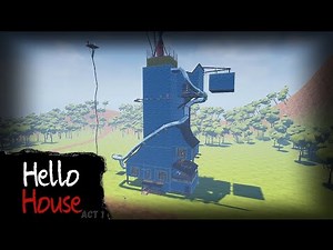Hello House [ACT 1] | Hello Neighbor Mod Gameplay