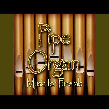 The Day Thou Gavest Lord Is Ended - Pipe Organ: Memorial Funeral Music Consort