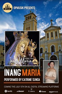 “INANG MARIA” Performed by: Katrine Sunga Music: GPV Arsciwals, OP Lyrics: Jovito Cariño Guitar: Mark Wilson Estrada Arranger: Mark Wilson Estrada Recorded, mixed and mastered by Rico Bicol STREAMING THIS JULY 5 ON ALL DIGITAL STREAMING PLATFORMS! Click here to pre-save! https://bfan.link/inang-maria #OPMusik #DominicansPH #InangMaria #manaoag #OurLadyOfManaoag | OPMusik