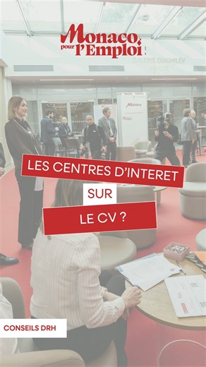 Monaco pour l'Emploi on Instagram: "Les centres d’intérêt sur le CV — bonne idée ou faux pas ? Faut-il les mentionner ? Lesquels apportent vraiment de la valeur ? Et lesquels peuvent desservir une candidature ? Les DRH de la Principauté partagent leur regard terrain. 📌 Ce qui capte l’attention des recruteurs 📌 Les erreurs fréquentes 📌 Comment transformer ses centres d’intérêt en atout ▶️ Nouvelle capsule vidéo en ligne dès maintenant. #CV #CentresDInteret #Recrutement #ConseilsDRH #RH #Carriè