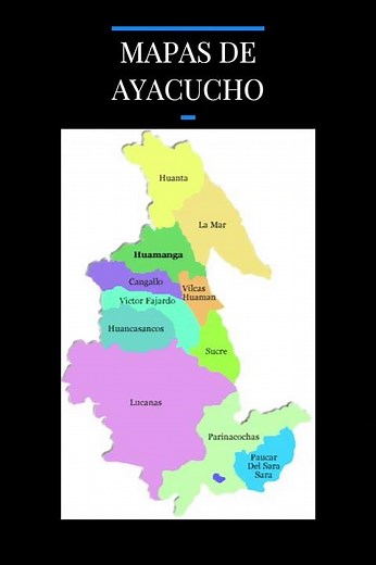 ¿Conoces el Mapa Oculto de Ayacucho? (Revelando su Geografía Política)