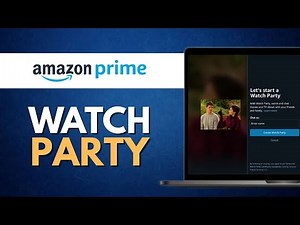 How to Start Watch Party on Amazon Prime (Full Guide)
