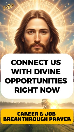 🙏 POWERFUL PRAYER FOR JOB PROVISION & CAREER BREAKTHROUGH 🙏 If you need a job, waiting for promotion, or your career feels stuck—this prayer opens doors! Activate God's favor for job provision, career breakthrough, and divine opportunities. ✨ THIS PRAYER ACTIVATES: - Job provision and new opportunities - Promotion and career advancement - Favor with hiring managers - Divine connections and networking - Resume visibility and callbacks - Interview success and confidence - Breakthrough in stuck c