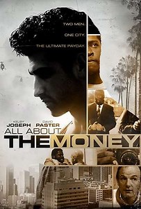 All About the Money (2016) - Movie