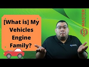 [How do I] Find My Engine Family Number? (In 2022)