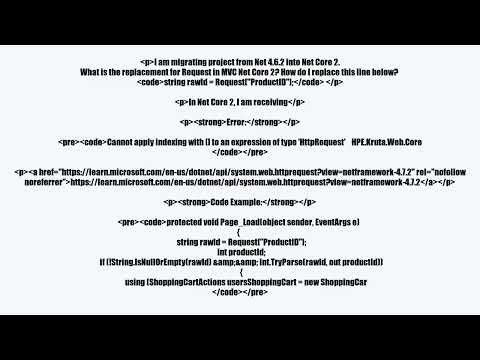 Replace Page.Request in ASP.NET Core 2
