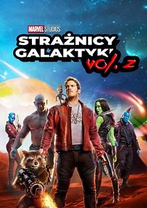 Strażnicy Galaktyki vol. 2