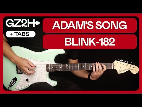 Adam's Song Guitar Tutorial Blink 182 Guitar Lesson |Rhythm + Lead|