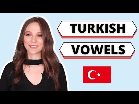 Learn Turkish Vowels | For Beginners