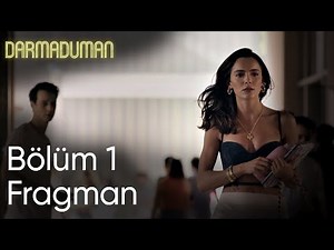 Darmaduman 1. Bölüm Fragman