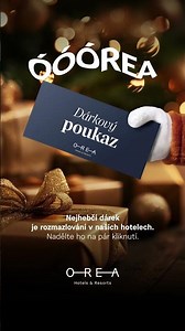 Dárkové poukazy OREA - nejhebčí dárek je rozmazlování v našich hotelech