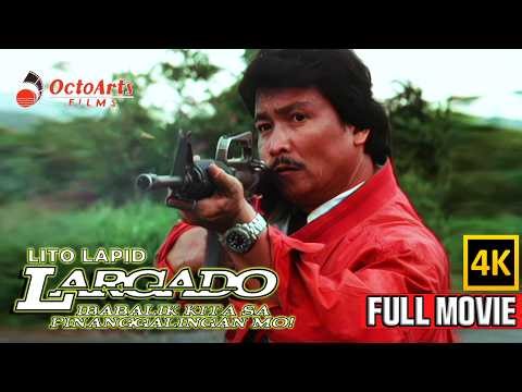 LARGADO | Full Movie (4K) | Lito Lapid, Roi Vinzon, Mikey Macapagal Arroyo
