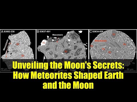 Unveiling the Moon's Secrets: How Meteorites Shaped Earth and the Moon
