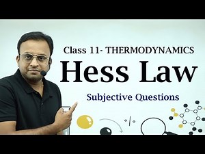 Class 11- Thermodynamics (how to do Hess law numericals)