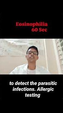 Case Study - 160 "Eosinophilia: Causes, Symptoms, and Treatment | Elevated Eosinophil Count."