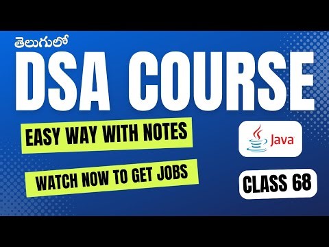 Data Structures and Algorithms in Java | DSA Full Course CLASS 68 |Algorithms in java full course