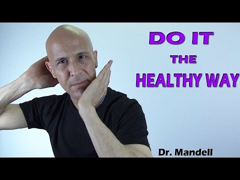 The Safest Way to Crack Your Neck - Dr Alan Mandell, DC