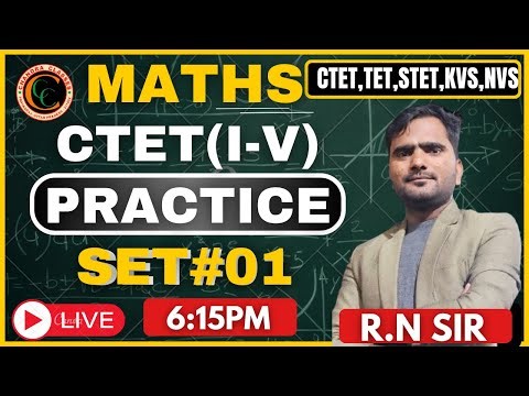 MATHS#TET#CTET Maths CTET(I-V) Practice Set #01|| R.N Sir#9264915953||