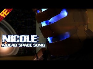 NICOLE: A Dead Space Love Song [by Random Encounters]