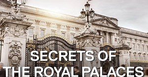 Secrets of the Royal Palaces