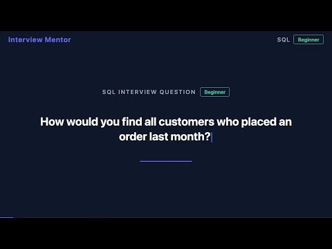SQL Interview: Find Customers Who Ordered Last Month