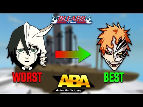 (ABA) All Bleach Characters Ranked From Worst To Best