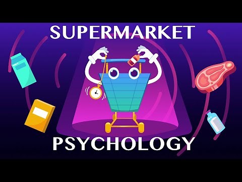 Supermarket Psychology: How Supermarkets Get You to Spend More
