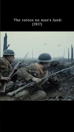 1917 | The No Man's Land #firstworldwar #thegreatwar