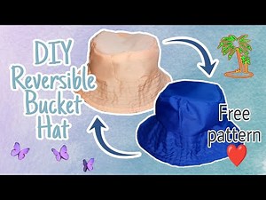 DIY Reversible Bucket Hat + Free printable pattern | Jherellyn's Sewing Vlogs