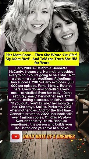 Her Mom Gone… Then She Wrote ‘I’m Glad My Mom Died’—And Told the Truth She Hid for Years