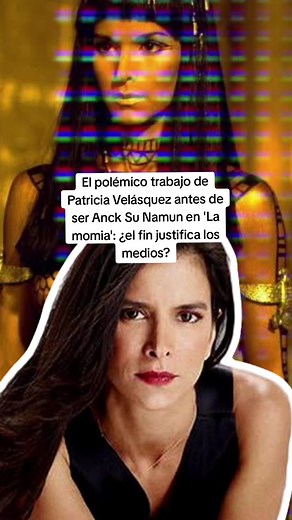 El polémico trabajo de Patricia Velásquez antes de ser Anck Su Namun en 'La momia': ¿el fin justifica los medios?
