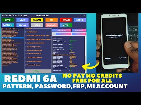 Redmi 6/6A Pattern, Password, Frp, Mi Account Unlock Free Tool | Mtk Client Tool | A2GSM